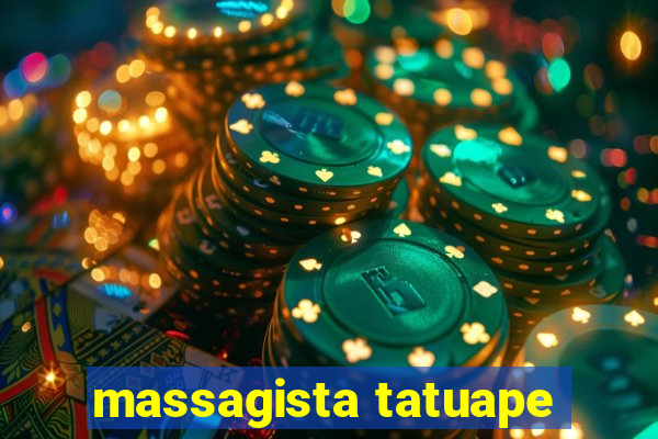 massagista tatuape